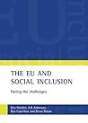 The EU And Social Inclusion: Facing the Challenges