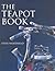 The Teapot Book