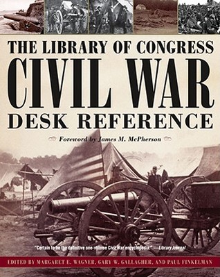 The Library of Congress Civil War Desk Reference (Paperback)