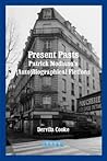 Present Pasts: Patrick Modiano’s (Auto)Biographical Fictions (Faux Titre, 255)