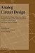 Analog Circuit Design: RF Circuits: Wide band, Front-Ends, DAC's, Design Methodology and Verification for RF and Mixed-Signal Systems, Low Power and Low Voltage