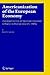 Americanization of the European Economy: A compact survey of American economic influence in Europe since the 1800s