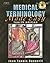 Medical Terminology Made Easy by Jean M. Dennerll