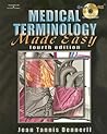 Medical Terminology Made Easy (Made Easy Series)
