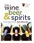 The Wine, Beer, and Spirits Handbook: A Guide to Styles and Service
