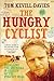The Hungry Cyclist by Tom Kevill-Davies The Hungry Cyclist by Tom Kevill-Davies