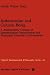 Reductionism and Cultural Being: A Philosophical Critique of Sociobiological Reductionism and Physicalist Scientific Unificationism (Nijhoff International Philosophy Series, 14)