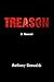 Treason: A Novel