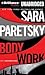 Body Work (V.I. Warshawski, #14)