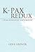 K-PAX REDUX: A PLAY, SCREEN...