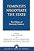 Feminists Negotiate the State: The Politics of Domestic Violence