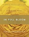 In Full Bloom: A Brain Education Guide for Successful Aging