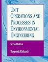 Unit Operations and Processes in Environmental Engineering, Second Edition