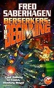 Berserkers: The Beginning