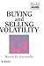 Buying and Selling Volatility