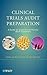 Clinical Trials Audit Preparation: A Guide for Good Clinical Practice (GCP) Inspections