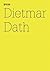 Dietmar Dath: Girl's Calligraphy Exercise / Madchenschonschriftaufgabe (100 Notes - 100 Thoughts / 100 Notizen - 100 Gedanken: Documenta 13) (English and German Edition)