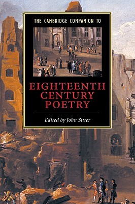 Cambridge Companion Eighteenth-Century Poetry (Cambridge Companions to Literature)