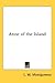 Anne of the Island by L.M. Montgomery