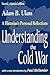 Understanding the Cold War:...