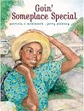 Goin' Someplace Special