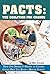 Pacts: The Coalition for Change: How One District's Effort to Change Could Help You Build a Better School