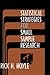 Statistical Strategies for Small Sample Research by Rick H. Hoyle