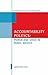 Accountability Politics: Power and Voice in Rural Mexico (Oxford Studies in Democratization)