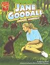 Jane Goodall: Animal Scientist (Graphic Library; Grahic Biographies)