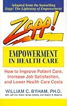 Zapp! Empowerment in Health Care by William C. Byham