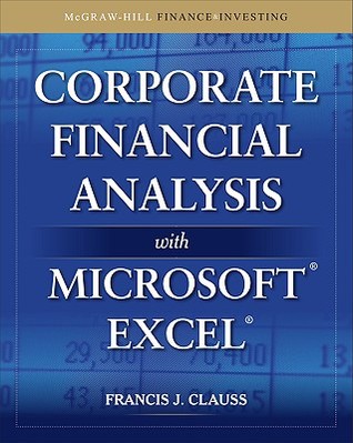 Corporate Financial Analysis with Microsoft Excel (McGraw-Hill Finance & Investing)