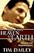 Bringing Heaven to Earth by Tim   Dailey