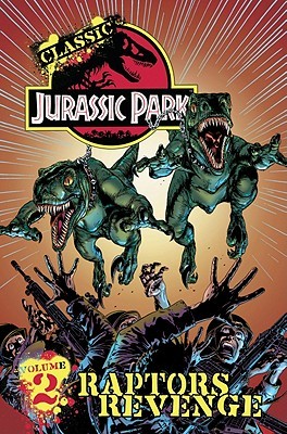 Classic Jurassic Park 2: Raptor's Revenge (Paperback)