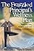 The Frazzled Principal's Wellness Plan by J. Allen Queen