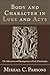 Body and Character in Luke and Acts: The Subversion of Physiognomy in Early Christianity