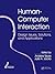 Human-Computer Interaction: Design Issues, Solutions, and Applications (Human Factors and Ergonomics)