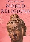 Atlas of World Religions