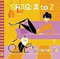 Shag: A-Z: A BLAB! Storybook