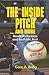 Inside Pitch and More: Baseball's Business and the Public Trust