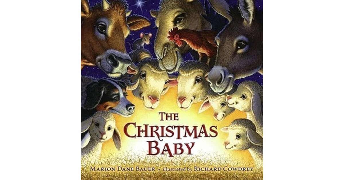 The Christmas Baby by Marion Dane Bauer