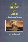 The Arrow of Gold: A Story Between Two Notes (Pine Street Books) The Arrow of Gold: A Story Between Two Notes (Pine Street Books)