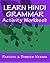Learn Hindi Grammar Activity Workbook (Bilingual English Hindi Learning Workbooks)