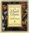 The Ballad of the Pirate Queens by Jane Yolen The Ballad of the Pirate Queens by Jane Yolen