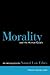 Morality and the Human Goods: An Introduction to Natural Law Ethics