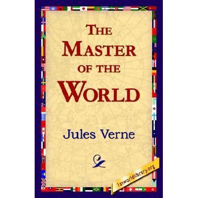 The Master Of The World By Jules Verne