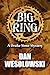 Big Ring by Dan Wesolowski
