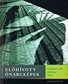 Előhívott önarcképek - Leszbikus nők önéletrajzi írásai by Anna Borgos Előhívott önarcképek - Leszbikus nők önéletrajzi írásai by Anna Borgos