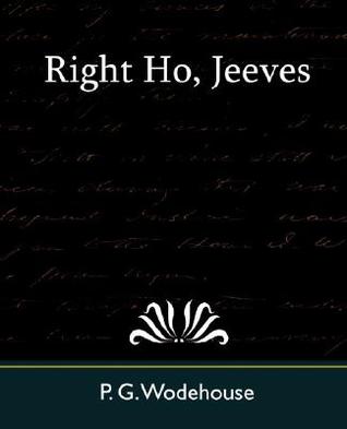 Right Ho, Jeeves