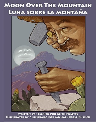 Moon Over the Mountain / Luna sobre la montana (Hardcover)