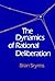 The Dynamics of Rational Deliberation